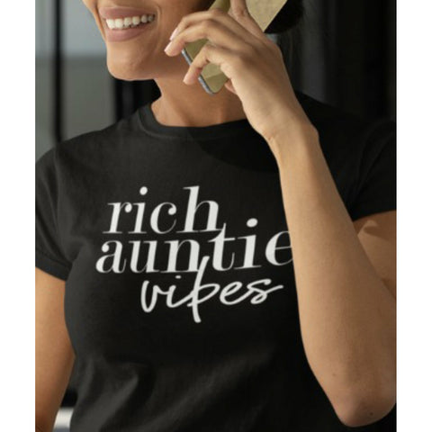 Rich Auntie Vibes Custom Shirts